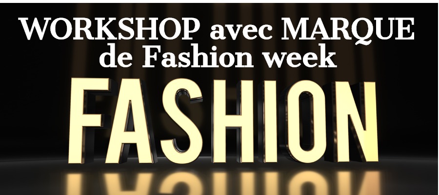 customisation mode avec marque workshop séminaire mode à Paris pour entreprise